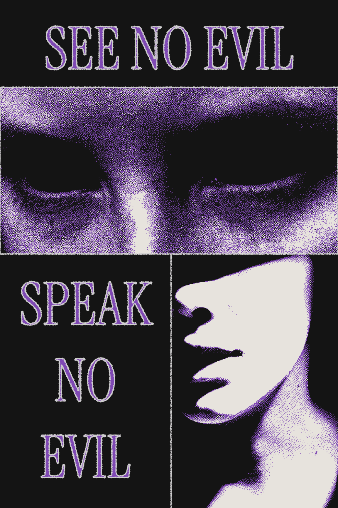 See No Evil Speak No Evil