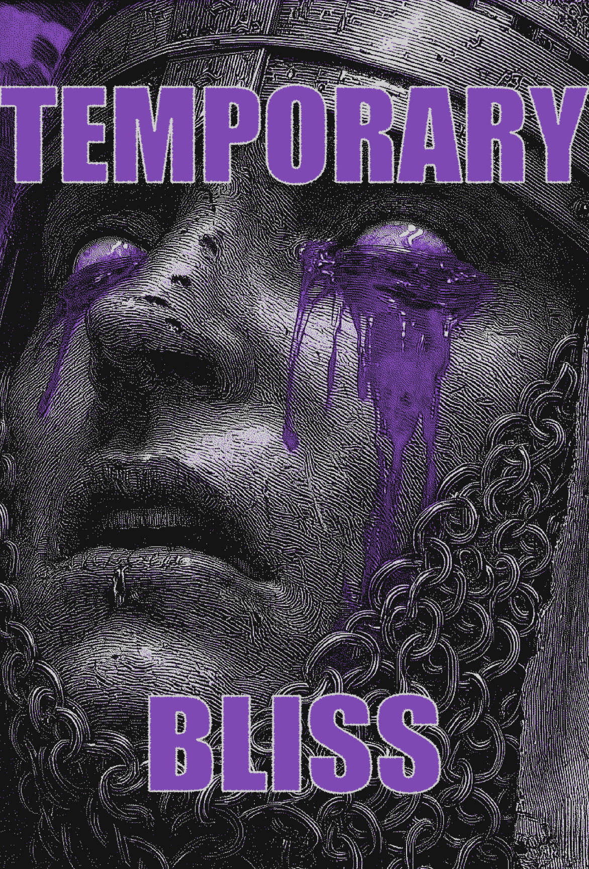 Temporary Bliss